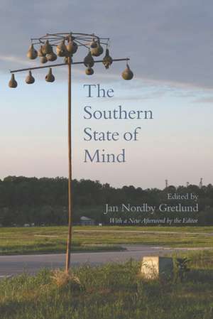 The Southern State of Mind de Jan Nordby Gretlund