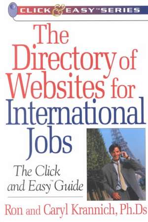 Directory of Websites for International Jobs de Ron L. Krannich