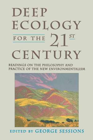 Deep Ecology for the Twenty-First Century de George Sessions