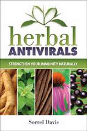 Herbal Antivirals de Sorrel Davis