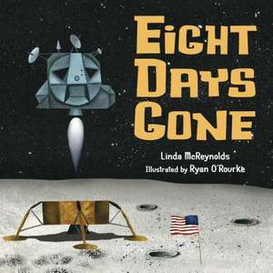 Eight Days Gone de Linda Mcreynolds