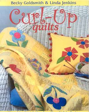 Curl-Up Quilts - Print on Demand Edition de Becky Goldsmith