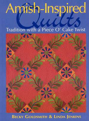 Amish-Inspired Quilts-Print-on-Demand-Edition de Becky Goldsmith