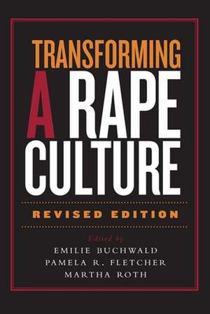 Transforming a Rape Culture de Emilie Buchwald