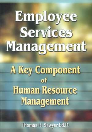 Employee Services Management de Thomas H. Sawyer