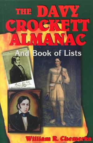 David Crockett Almanac and Book of Lists de William R. Chemerka