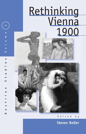 Rethinking Vienna 1900 de Steven Beller