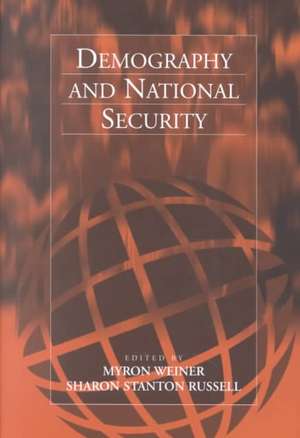 Demography and National Security de Sharon Stanton Russell