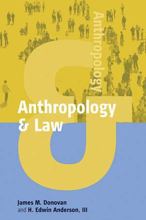 Anthropology & Law de H. E. III Anderson