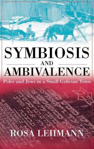 Symbiosis and Ambivalence de Rosamond Lehmann