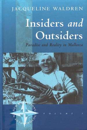 Insiders and Outsiders de Jacqueline Waldren