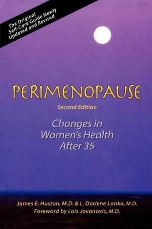 Perimenopause: Understanding and Ending Self-Inflicted Violence de L. Darlene Lanka