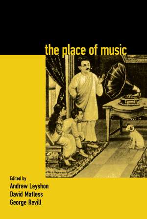 The Place of Music de Andrew Leyshon