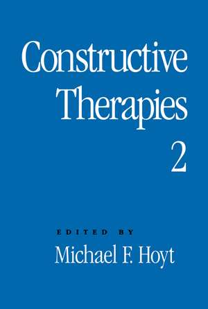 Constructive Therapies V2 de Michael F. Hoyt