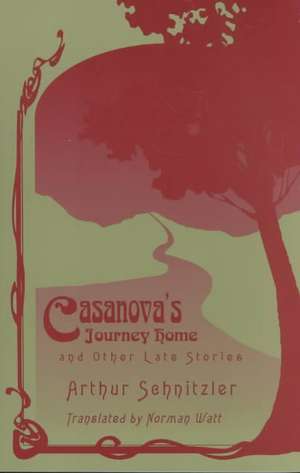 Casanova's Journey Home de Arthur Sehnitzler