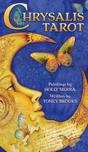 Chrysalis Tarot de Holly Sierra