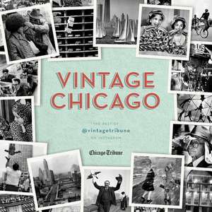 Vintage Chicago de Chicago Tribune