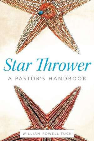 Star Thrower de William Powell Tuck