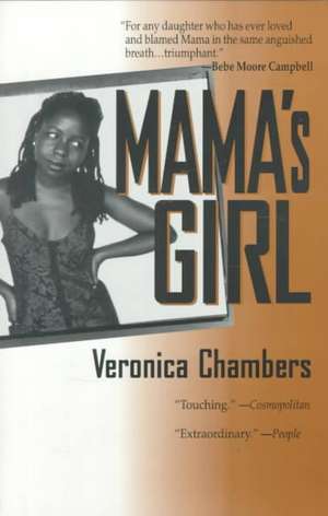 Mama's Girl de Veronica Chambers