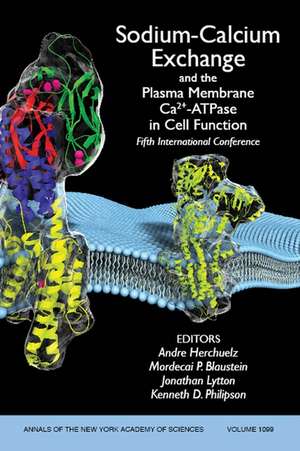 Sodium–Calcium Exchange and the Plasma Membrane Ca2+–ATPase in Cell Function de Herchulez