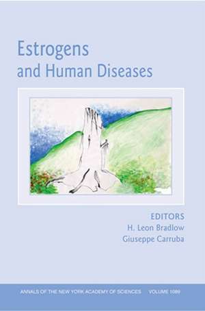 Estrogens and Human Diseases de HL Bradlow