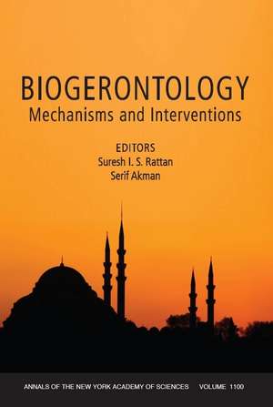 Biogerontology – Mechanisms and Interventions de SIS Rattan