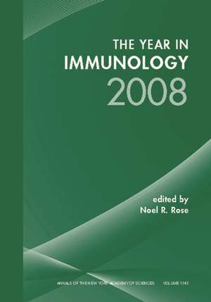 The Year in Immunology 2008 de N. R. Rose