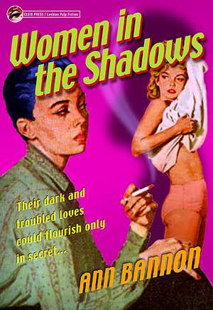 Women In The Shadows de Ann Bannon