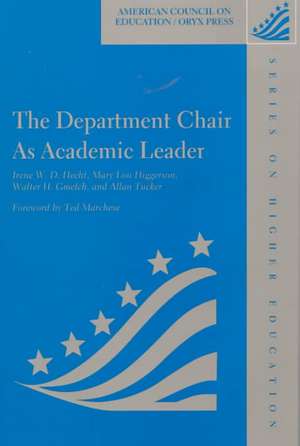 The Department Chair as Academic Leader de Allan Tucker