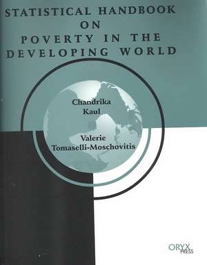 Statistical Handbook on Poverty in the Developing World de Chandrika Kaul