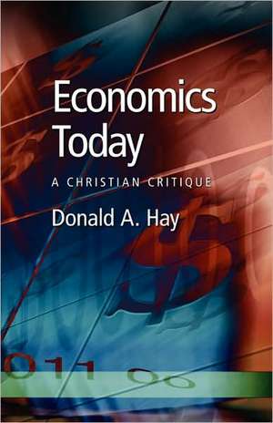 Economics Today de Donald A. Hay