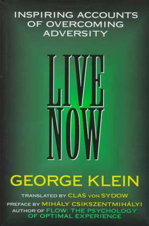 Live Now de George Klein