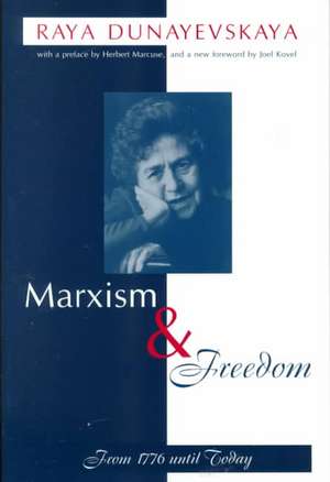 Marxism and Freedom: From 1776 Until Today de Herbert Marcuse