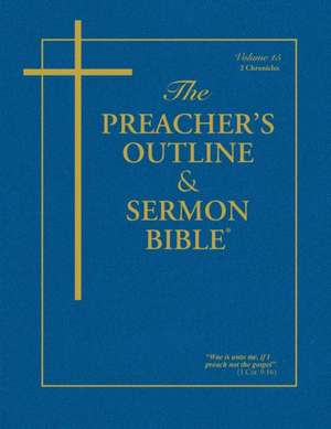 The Preacher's Outline & Sermon Bible - Vol. 15 de Leadership Ministries Worldwide