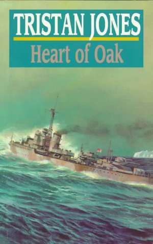 Heart of Oak de Tristan Jones