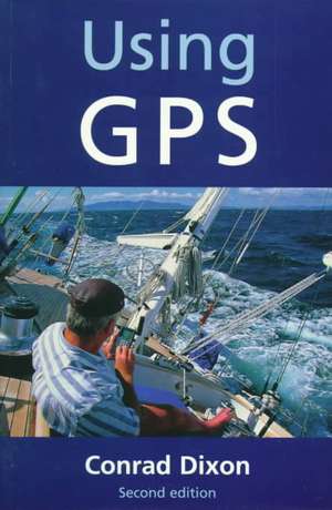 Using GPS de Conrad Dixon