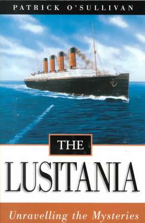 The Lusitania de Patrick O'Sullivan