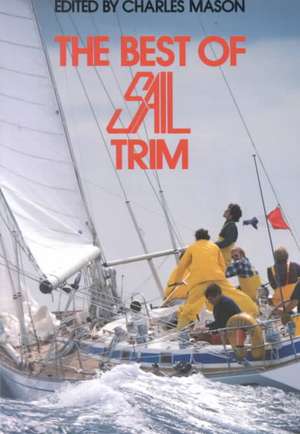 The Best of Sail Trim de Charles Mason