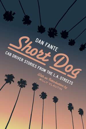 Short Dog de Dan Fante