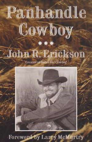 Panhandle Cowboy de John R. Erickson