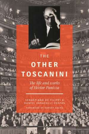 The Other Toscanini, Volume 13 de Sebastiano de Filippi