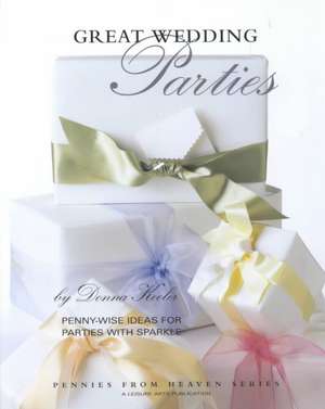 Great Wedding Parties (Leisure Arts #15891) de Kooler Design Studio