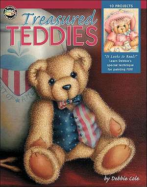 Treasured Teddies de Debbie Cole