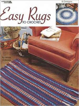 Easy Rugs to Crochet de Anne Halliday