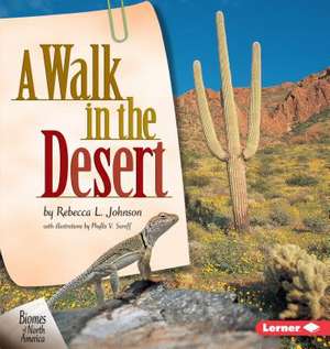 A Walk in the Desert de Rebecca L. Johnson