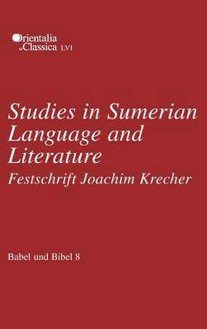 Babel und Bibel 8 – Studies in Sumerian Language and Literature: Festschrift Joachim Krecher de Natalia Koslova