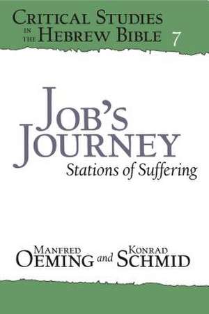 Job`s Journey – Stations of Suffering de Manfred Oeming