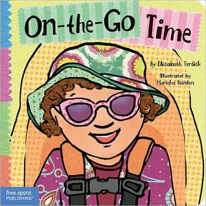 On-The-Go Time de Elizabeth Verdick