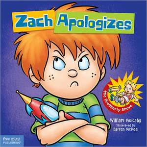 Zach Apologizes de William Mulcahy