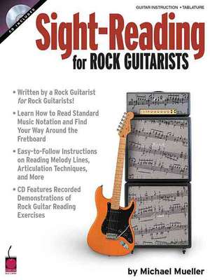 Sight-Reading for Rock Guitarists de Michael Mueller